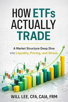 Cover of How ETFs Actually Trade